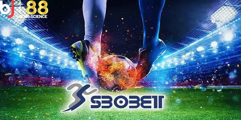 Sbobet BJ88 - Sảnh Cá Cược Thể Thao Đỉnh Cao 2025